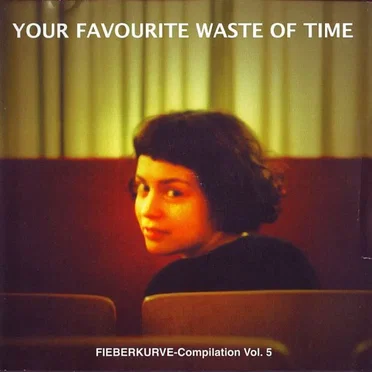 Your Favourite Waste of Time by Various Artists - album cover