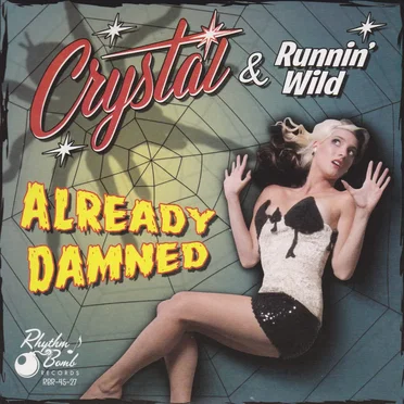 Already Damned by Crystal & Runnin' Wild - album cover