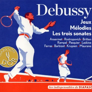 Jeux, Mélodies, Les Trois Sonates