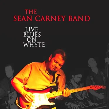Live Blues on Whyte by Sean Carney Band - album cover