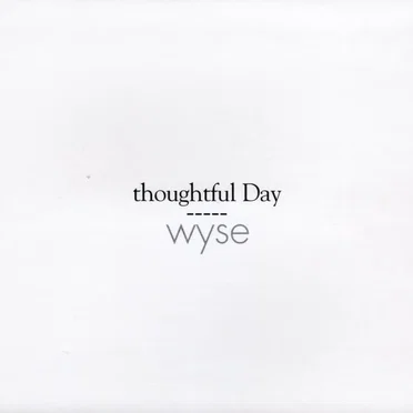 thoughtful Day