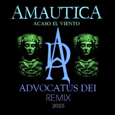 Acaso El Viento (Advocatus Dei remix)
