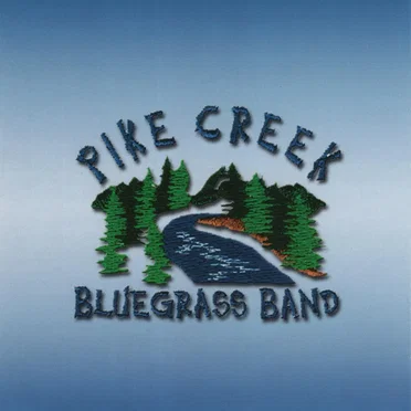 Pike Creek Bluegrass Band