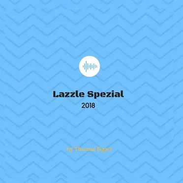 Lazzle Spezial (remix)
