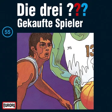 Die drei ??? 55: Gekaufte Spieler by Die drei ??? - album cover