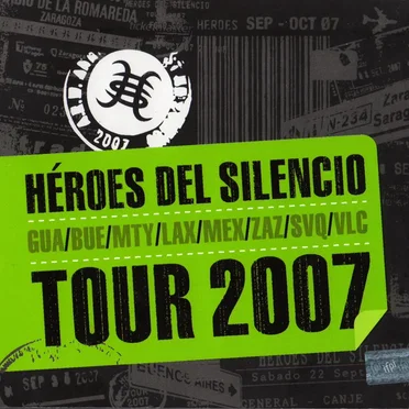 Tour 2007 by Héroes del Silencio - album cover