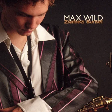 Zambezi Sunset by Max Wild - album cover