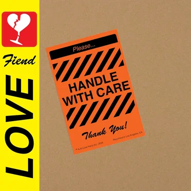 Handle with Care by Love Fiend - album cover