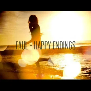 Happy Endings by FAUL - album cover