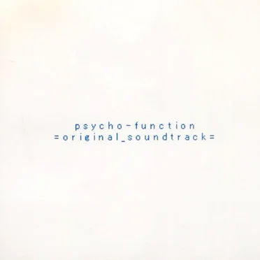 psycho-function original soundtrack by paraoka - album cover