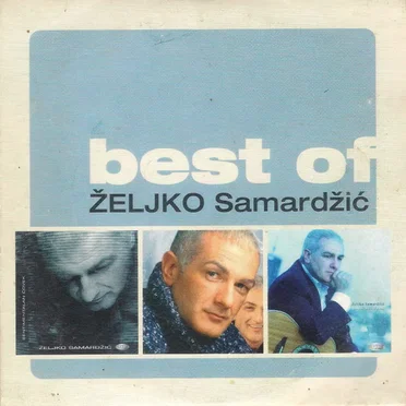Best Of Željko Samardžić