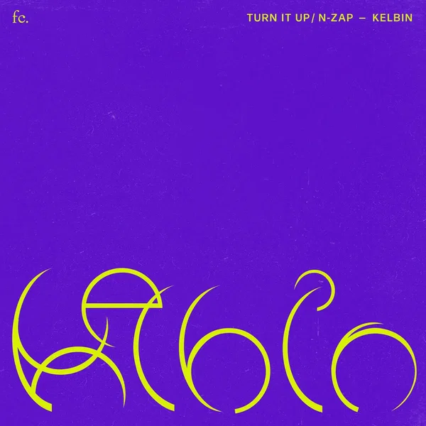 Turn It Up / N‐Zap