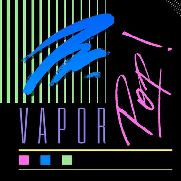 Vapor Pop! by Various Artists - album cover