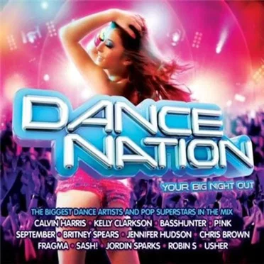 Dance Nation: Your Big Night Out by Various Artists - album cover