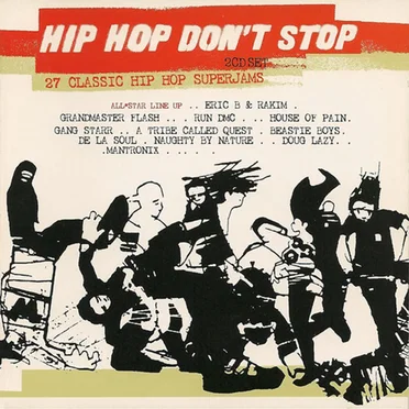 Hip Hop Don’t Stop by Various Artists - album cover