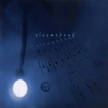 gloomyband by gloomyband - album cover
