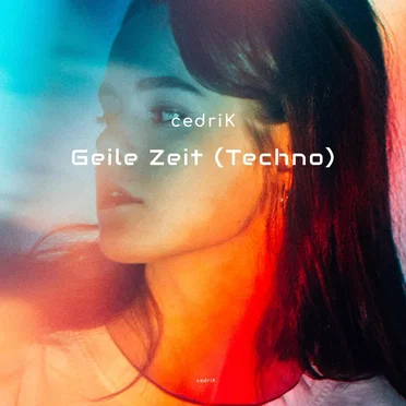 Geile Zeit (Techno)
