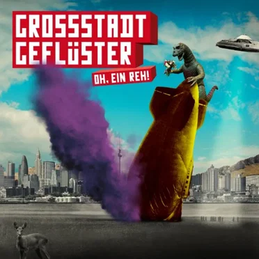 Oh, ein Reh! by Grossstadtgeflüster - album cover