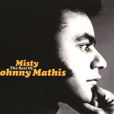 Misty: The Best of Johnny Mathis