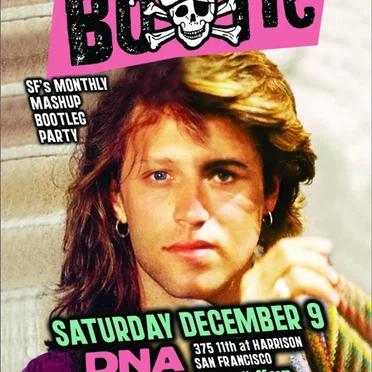 DNA Lounge Live: Bootie SF - December 2006