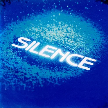 SILENCE