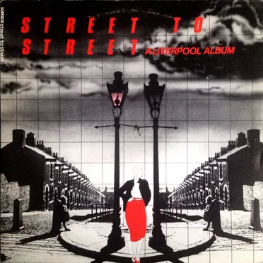Street to Street (A Liverpool album) by Various Artists - album cover