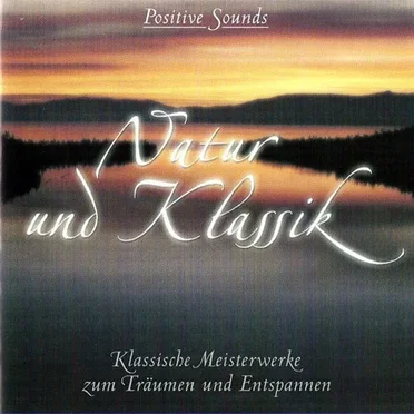 Natur und Klassik by Various Artists - album cover
