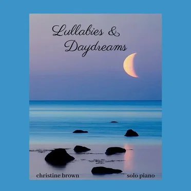 Lullabies & Daydreams