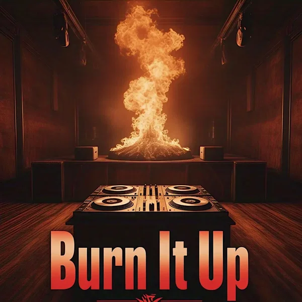 Burn It Up
