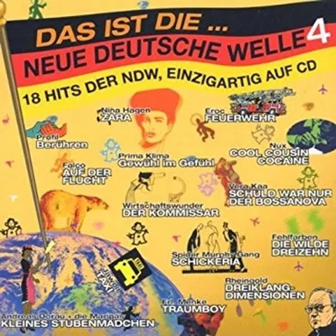 Das ist die... Neue Deutsche Welle 4: 18 Hits der NDW, einzigartig auf CD by Various Artists - album cover