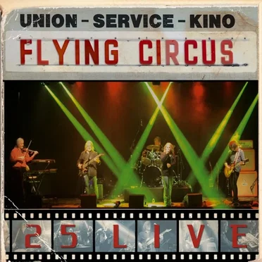 25 Live by Flying Circus - album cover
