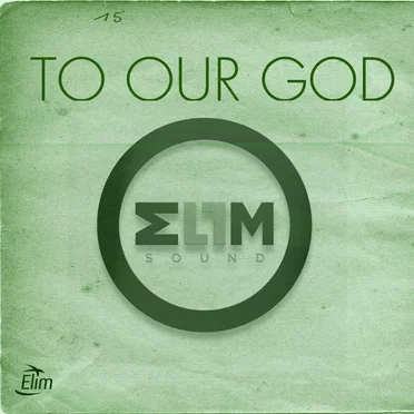 To Our God