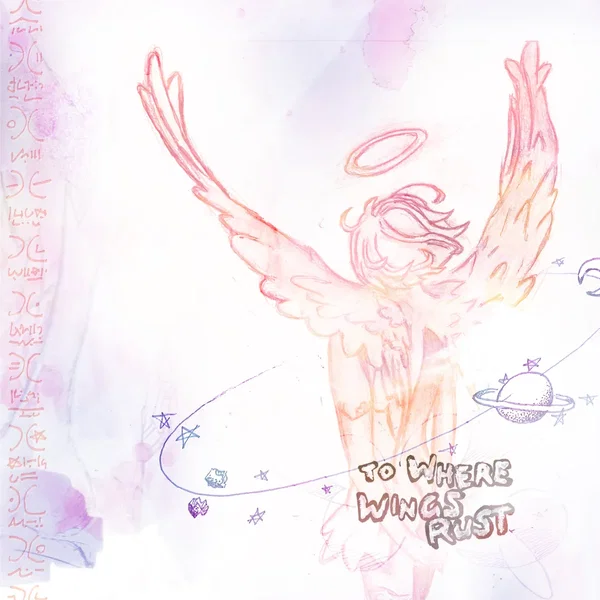 To Where Wings Rust