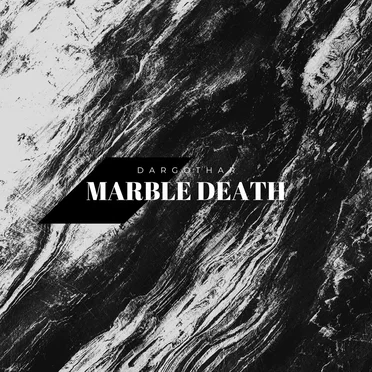Marble Death by Dargothar - album cover