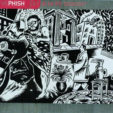 Live Phish, Volume 07: 1993‐08‐14: World Music Theatre, Tinley Park, IL, USA