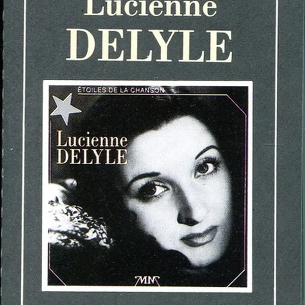 Lucienne Delyle