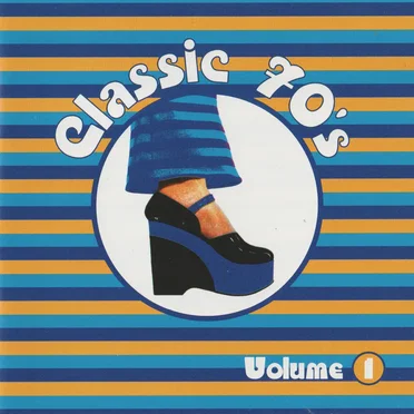 Classic 70's, Volume 1 by Various Artists - album cover