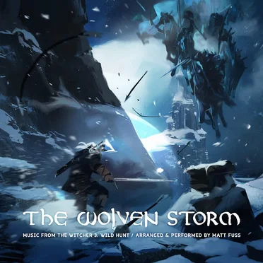 The Wolven Storm - Music from The Witcher 3: Wild Hunt