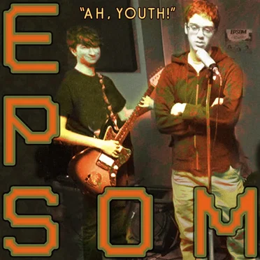 Ah, Youth by Epsom - album cover