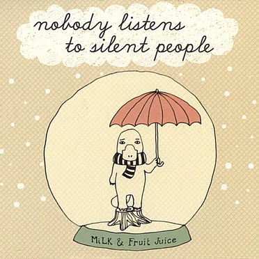 Nobody Listens to Silent People