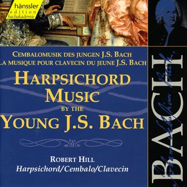 Cembalomusik des jungen Johann Sebastian Bach, vol. I