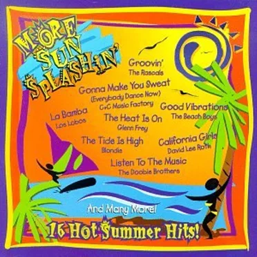 More Sun Splashin': 16 Hot Summer Hits! by Various Artists - album cover