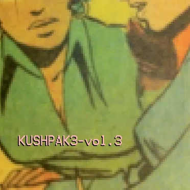 KUSHPAK 3 VOL. 3 by Metro Zu - album cover