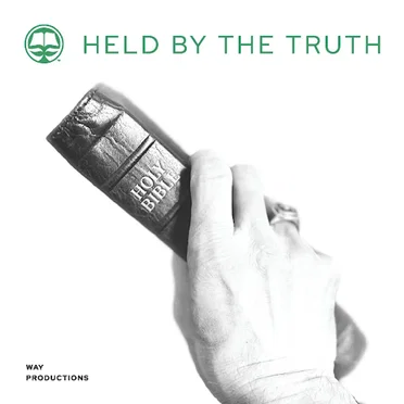 Held by the Truth by Way Productions - album cover