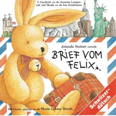 Brief vom Felix by Jolanda Steiner - album cover