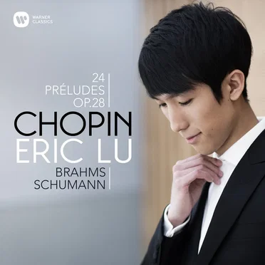 Chopin: 24 Préludes, op. 28 / Brahms / Schumann