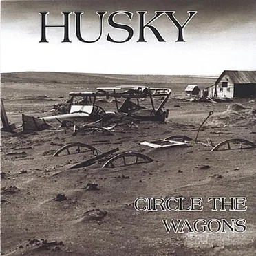 Circle the Wagons by Husky - album cover