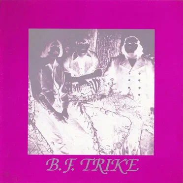 B.F. Trike