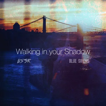 Walking in Your Shadow