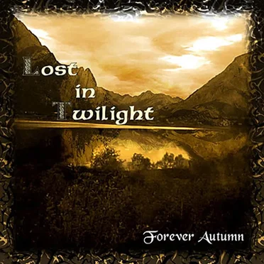 Forever Autumn by Lost in Twilight - album cover
